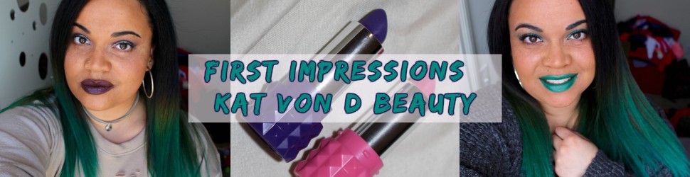 First Impressions: Kat Von D Beauty