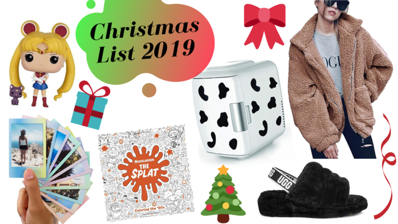 What I Want for Christmas 2019